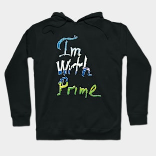 Im with prime Hoodie